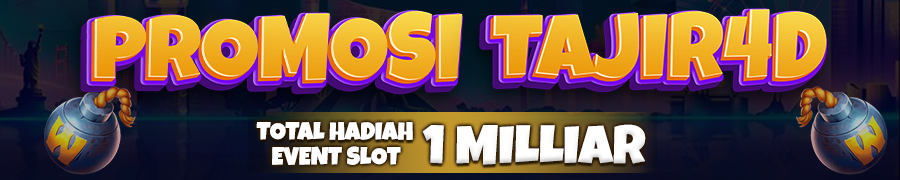 Bonus Tajir4d 1 Milliar